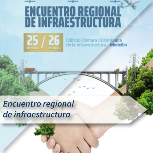 Encuentro Regional de Infraestructura