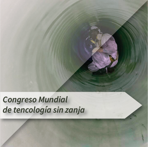 Congreso Mundial de Tecnologías sin Zanja